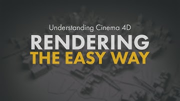 Rendering the easy way in Cinema 4D
