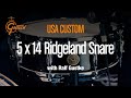 GRETSCH USA Ridgeland Snare Drum 5 x 14&quot; played by Ralf Gustke