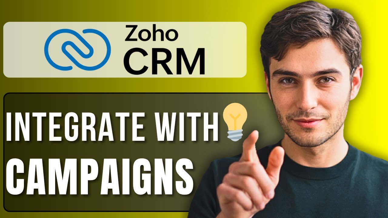 How to Integrate Zoho CRM with Zoho Campaigns | Step-by-Step Guide 2025 ...