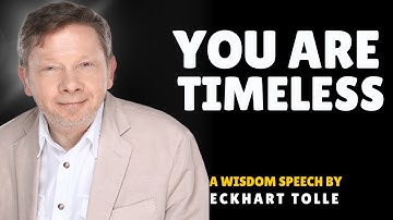 Discovering the Timeless You | Eckhart Tolle on The Space Beyond Thought (Part 2)