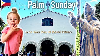 American Family's SPECIAL Filipino Palm Sunday to Start The Holy Week!