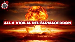 ALLA VIGILIA DELL'ARMAGEDDON: perchè gli USA scateneranno la guerra atomica entro il 2030