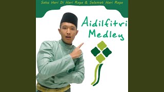 Download Lagu Medley: Satu Hari Di Hari Raya / Selamat Hari Raya