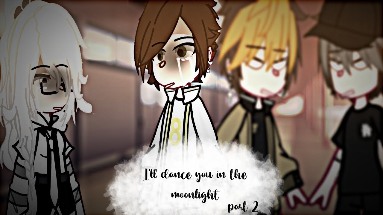 I'LL DANCE YOU  IN THE MOONLIGHT..