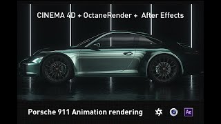 CINEMA 4D&OctaneRender Porsche 911 Animation rendering