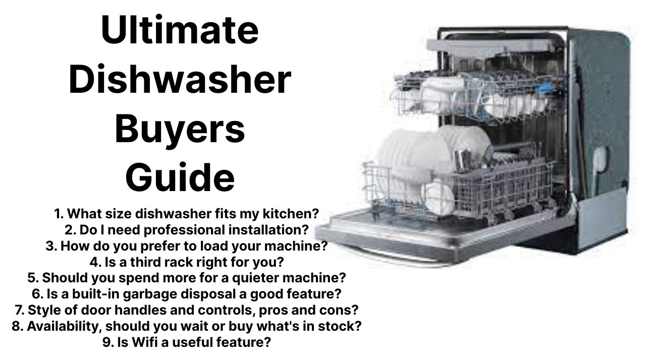 Dishwasher Buyers Guide