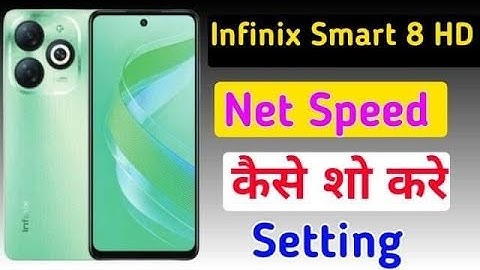 Infinix smart 8 HD mobile me net speed kaise show kare / how to show net speed in infinix me //
