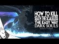 How To Kill Seath The Scaleless The Easy Way | Dark Souls Remastered Boss Guide