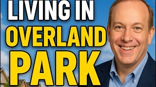 Living in Overland Park Kansas | Overland Park Kansas Realtor Guide to Real Estate in Overland Park