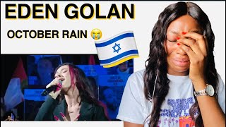 Reacting To Eden Golan - October Rain(Live at Tel Aviv-Yafo)!!!