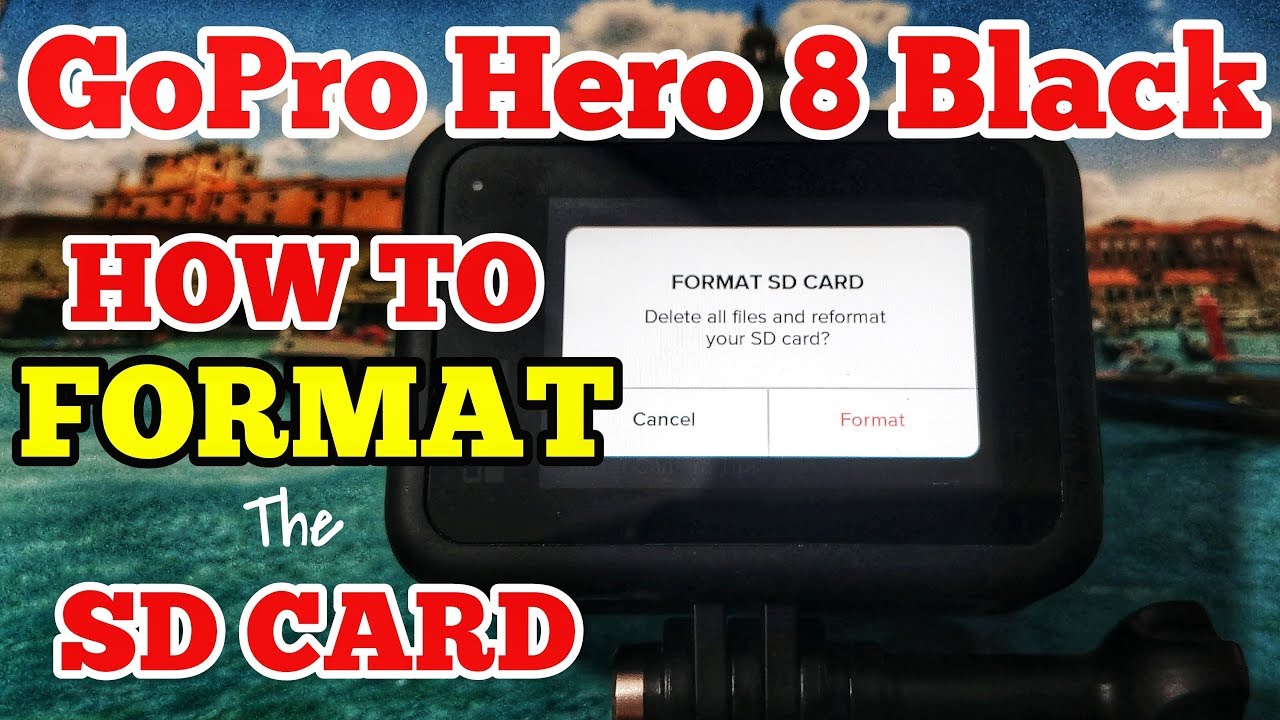 GoPro Hero8 Black | How to Format the SD Card Tutorial - YouTube