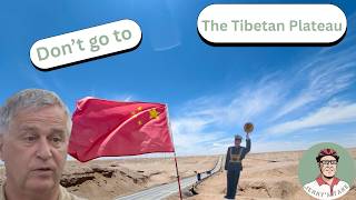 The Tibetan Plateau: Don't Do IT