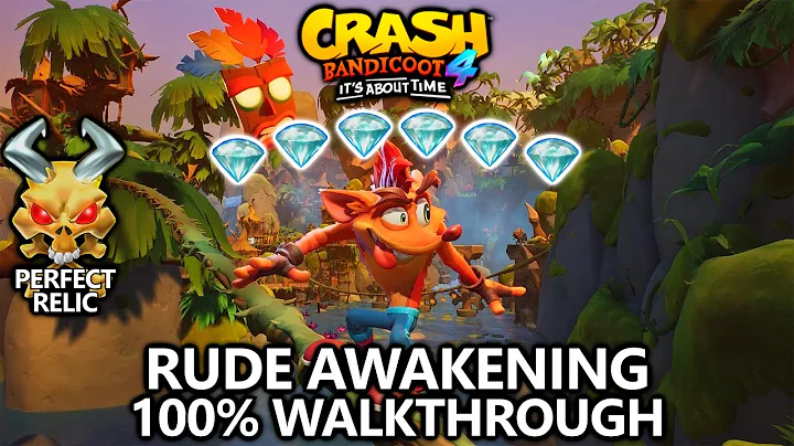 Crash Bandicoot 4 - 100% Walkthrough - Rude Awakening - All Gems Perfect Relic