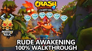 Crash Bandicoot 4 - 100% Walkthrough - Rude Awakening - All Gems Perfect Relic