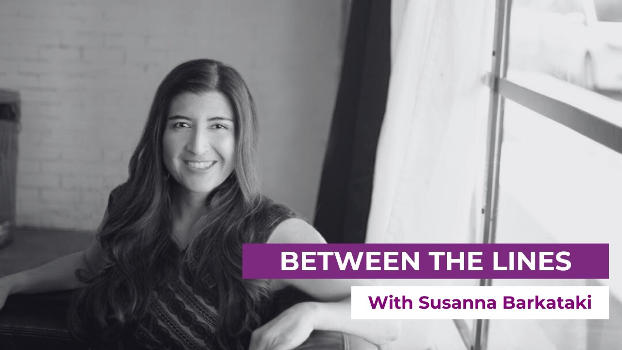 Susanna Barkataki—Between The Lines