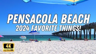 Pensacola Beach  Favorite Things 2024