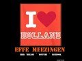 Hollandse Liedjes EFFE MEEZINGEN 2 ~ Nostalgic Dutch Songs