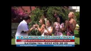 DR. ÖMER COŞKUN VE EKİBİ ANTALYA BELEK'TE ( BİZE ULAŞIN 4 )