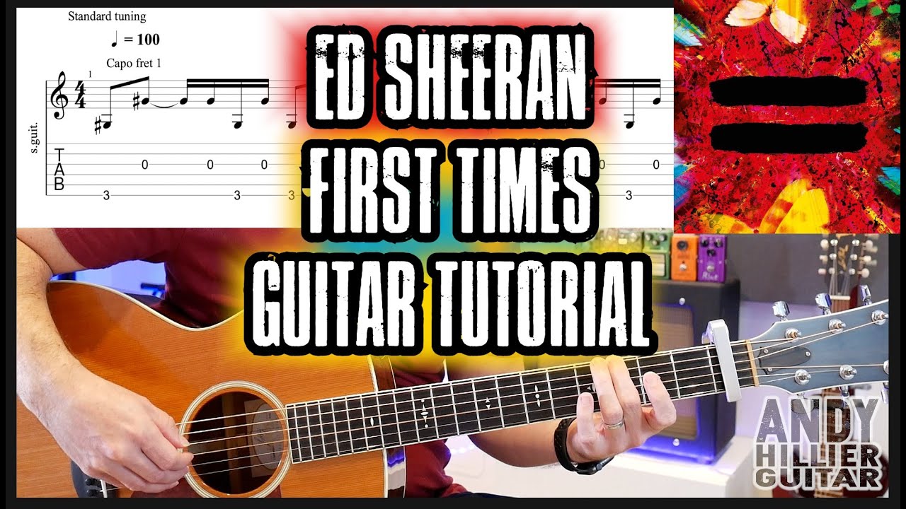 Ed Sheeran First Times Guitar Tutorial YouTube