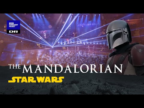 The MANDALORIAN (Star Wars) // Danish National Symphony Orchestra (LIVE)