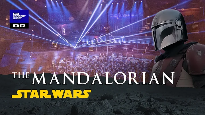 The MANDALORIAN // Danish National Symphony Orches...