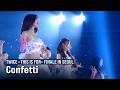 260710 MISAMO - Confetti | TWICE<THIS IS FOR>WORLD TOUR FINALE in SEOUL
