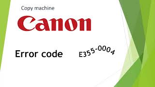 Canon iR ADV C3320 error code E355-0004