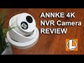 Annke 4K POE NVR Security Camera System Review - Unboxing, Features, Video Quality