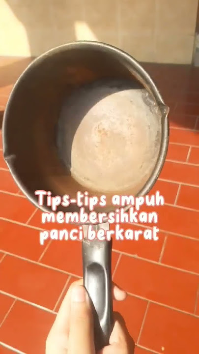 Tips membersihkan panci berkarat #panci#berkarat#viral