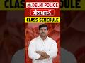 Delhi Police 2025 | Marathon Class Schedule Explained by Robin Sir | Complete Strategy #delhipolice