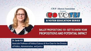 GO VOTE! Ballot Propositions 101