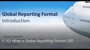ICAO What is Global Reporting Format GRF