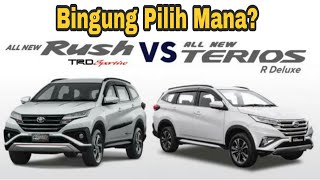 Confused to Choose Toyota Rush TRD or Daihatsu Terios R Deluxe? This is the answer