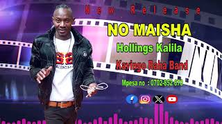 No Maisha by hollings Kalila (KavingoRaha Band)