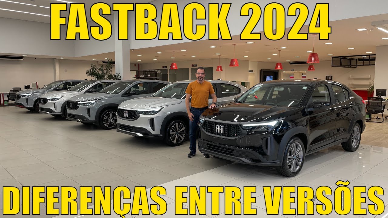 Fiat Fastback 2024 - Diferença entre todas as versões