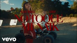 nicki-nicole-Nicki-Nicole-Lunay-No-Toque-Mi-Naik-Official-Video-