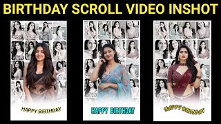 InShot Scroll Video Editing Tutorial | Trending Viral Edit Step-by-Step l happy birthday edit video 