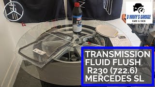 Mercedes SL Transmission Fluid Change (R230/M113k/722.6 transmission) 