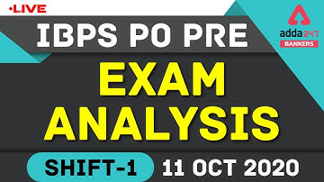 IBPS PO Prelims Exam Analysis 2020 Shift 1 (October 11) - Adda247