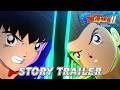 CAPTAIN TSUBASA 2 WORLD FIGHTERS Story Trailer 