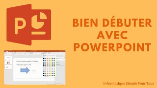 Bien débuter avec Powerpoint