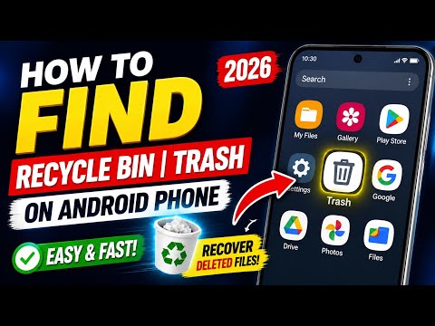 How to find recycle bin | trash on Android phone 2026