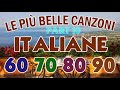 Musica Italiana anni 60 70 80 - Canzoni Italiane anni 60 70 80 - italienische musik 2019 (Part 10)