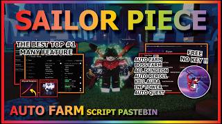 SAILOR PIECE Script Pastebin 2026 AUTO FARM, INFINITE TOWER, DUNGEON, BOSS, KILL AURA (NO KEY) 🗡️🍀 screenshot 2