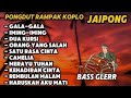 PONGDUT RAMPAK KENDANG KOPLO | BASS GLERR COCOK UNTUK MENEMANI DI WAKTU SANTAI