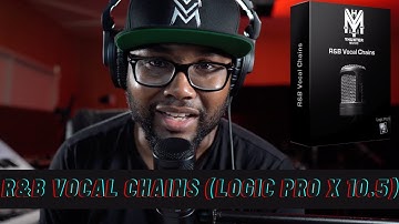 R&B Vocal Chains (Logic Pro X 10.5) - Tutorial