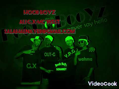 Ali G X A O A HOOD BOYz Mc West ما غريبا