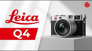Leica Q4 Finally Coming Latest Leaks, Specs & Release Date