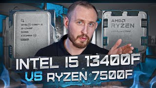 intel i5 13400f vs Ryzen 5 7500f : Что выбрать?
