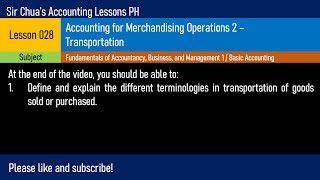 Lesson 028 - Accounting For Merchandising Operations 2 Transportation